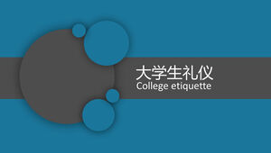 Dynamic circle creative seamless switching college etiquette ppt template
