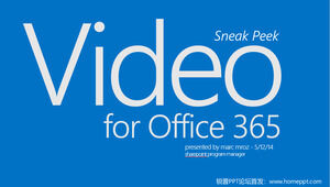 Video für Office 365 Microsoft offizielle 2014 exquisite PPT-Vorlage mit großem Farbblock und flachem Wind