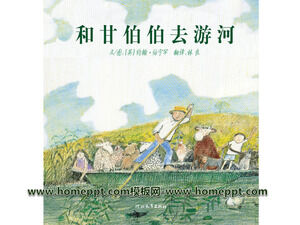 Buku Bergambar Cerita PPT "Pergi ke Sungai Bersama Paman Gan"