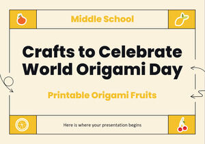 世界折り紙の日を祝う中学校の工芸品 - 印刷可能な折り紙の果物