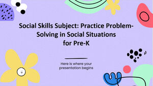 社会技能科目：Pre-K 在社会情境中练习解决问题