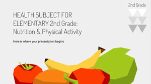小學 - 2 年級健康科目：營養與身體活動