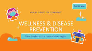 Matéria de Saúde para Elementary - 3ª Série: Bem-Estar e Prevenção de Doenças