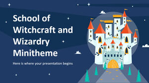School of Witchcraft and Wizardry Minitheme