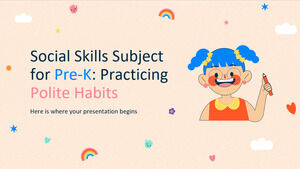 Materia de habilidades sociales para Pre-K: Practicar hábitos de cortesía
