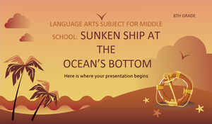 Language Arts Subject for Middle School - 8th Grade: Sunken Ship at the Ocean's Bottom