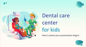 Çocuklar için Diş Bakım Merkezi