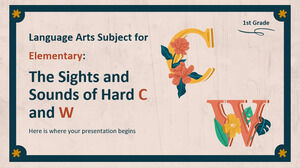 初级语言艺术科目 - 一年级：Hard C 和 W 的视觉和听觉