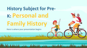 Pre-K 的历史科目：个人和家族史