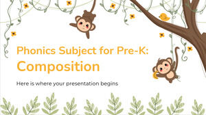 Phonetikfach für Pre-K: Komposition