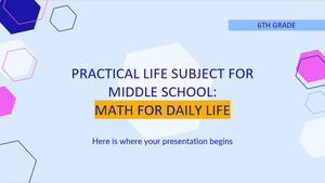 중학교 실생활과목 - 6학년: 일상생활을 위한 수학