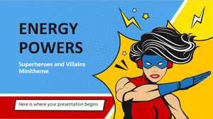 Kekuatan Energi - Tema Mini Pahlawan dan Penjahat Super