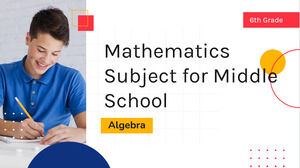 Materia di matematica per la scuola media - 6th Grade: Algebra