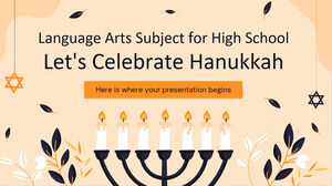 Lise Dil Sanatları Konusu - Haydi Hannukah'ı Kutlayalım
