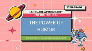 Materia de artes del lenguaje para la escuela secundaria - 10° grado: El poder del humor
