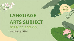 Matière d'arts du langage pour le collège - 6e année : compétences en vocabulaire