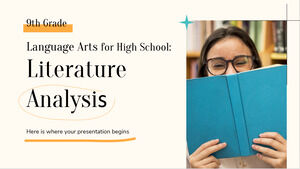 高中语言艺术 - 9 年级：文学分析