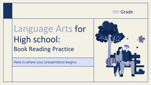 고등학교 언어 예술 - 9학년: 책 읽기 연습