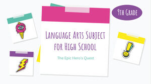 고등학교 언어 과목 - 9학년: 에픽 히어로즈 퀘스트